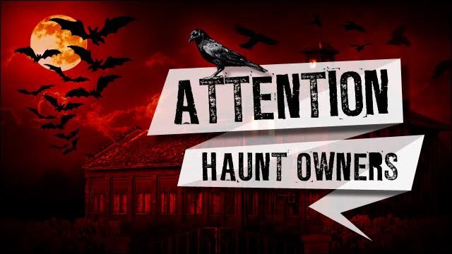 Attention Connecticut Haunt Owners